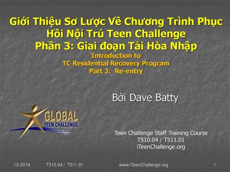 Teen Challenge Staff Training Course