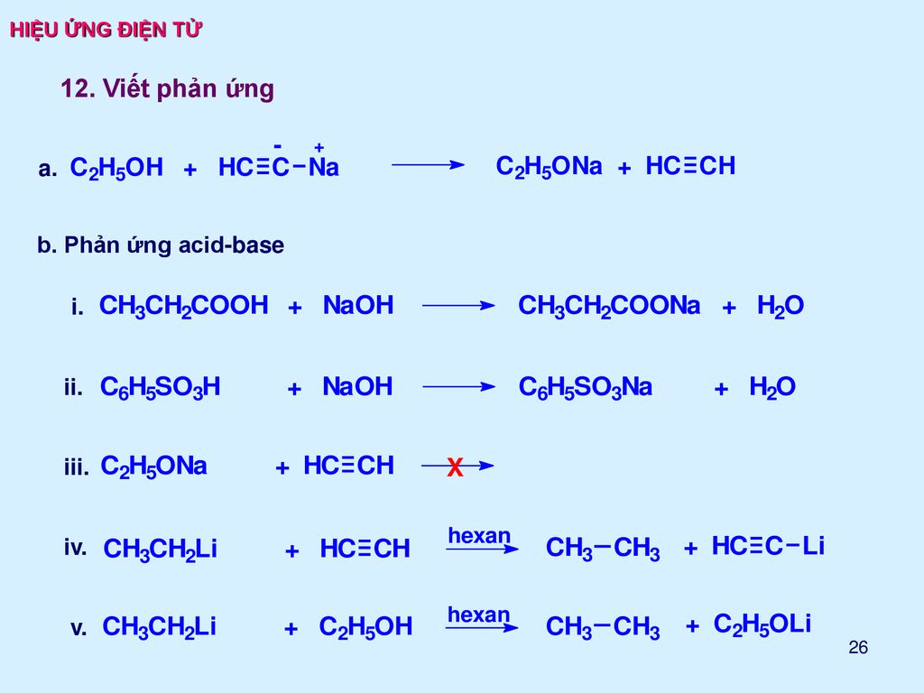 12. Viết phản ứng a. b. Phản ứng acid-base i. ii. iii. iv. v.