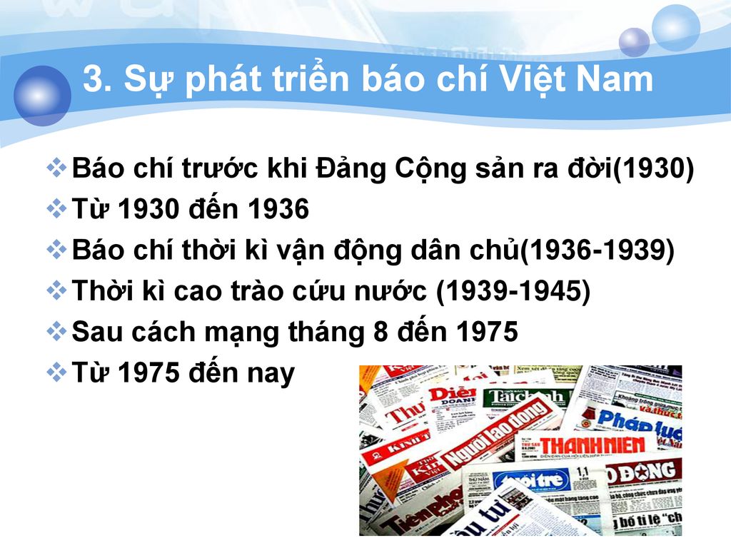 3. Sự phát triển báo chí Việt Nam