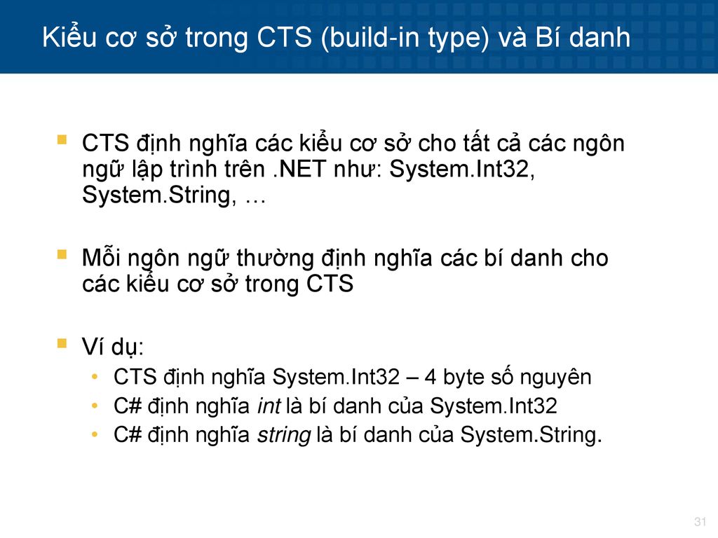 Kiểu cơ sở trong CTS (build-in type) và Bí danh