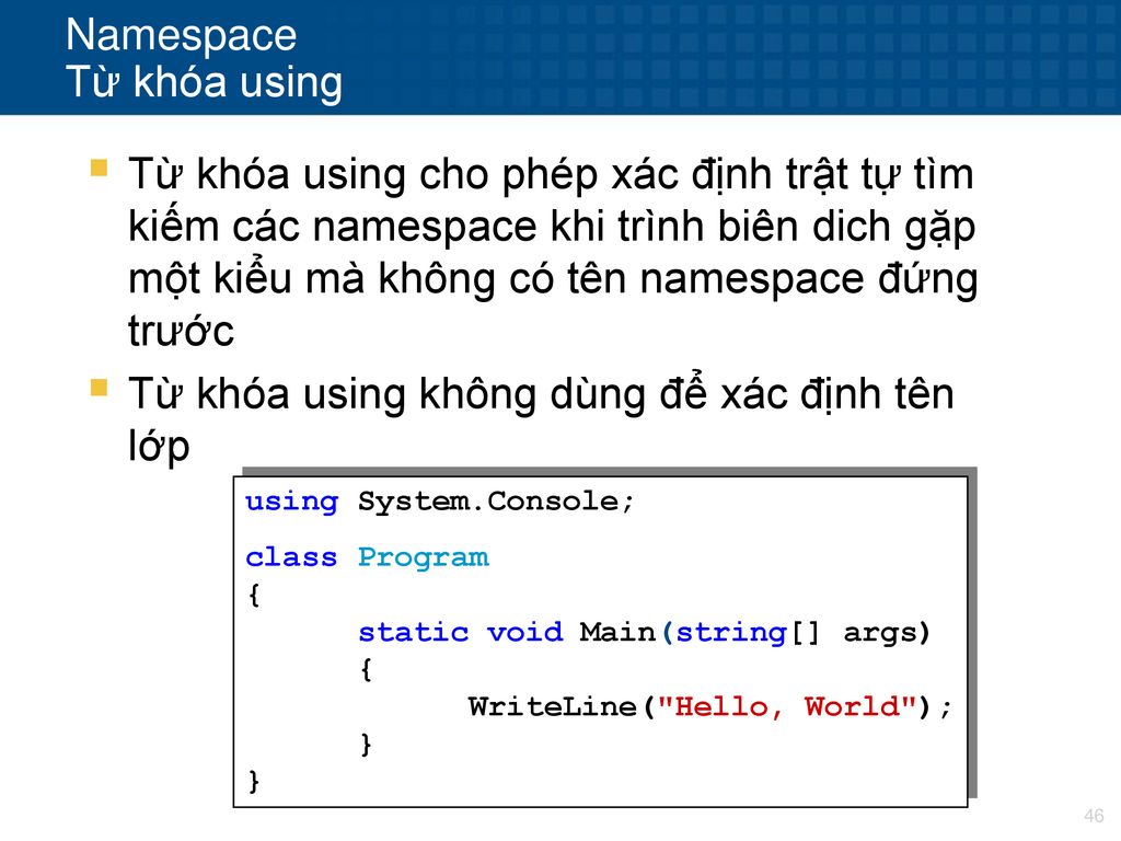 Namespace Từ khóa using