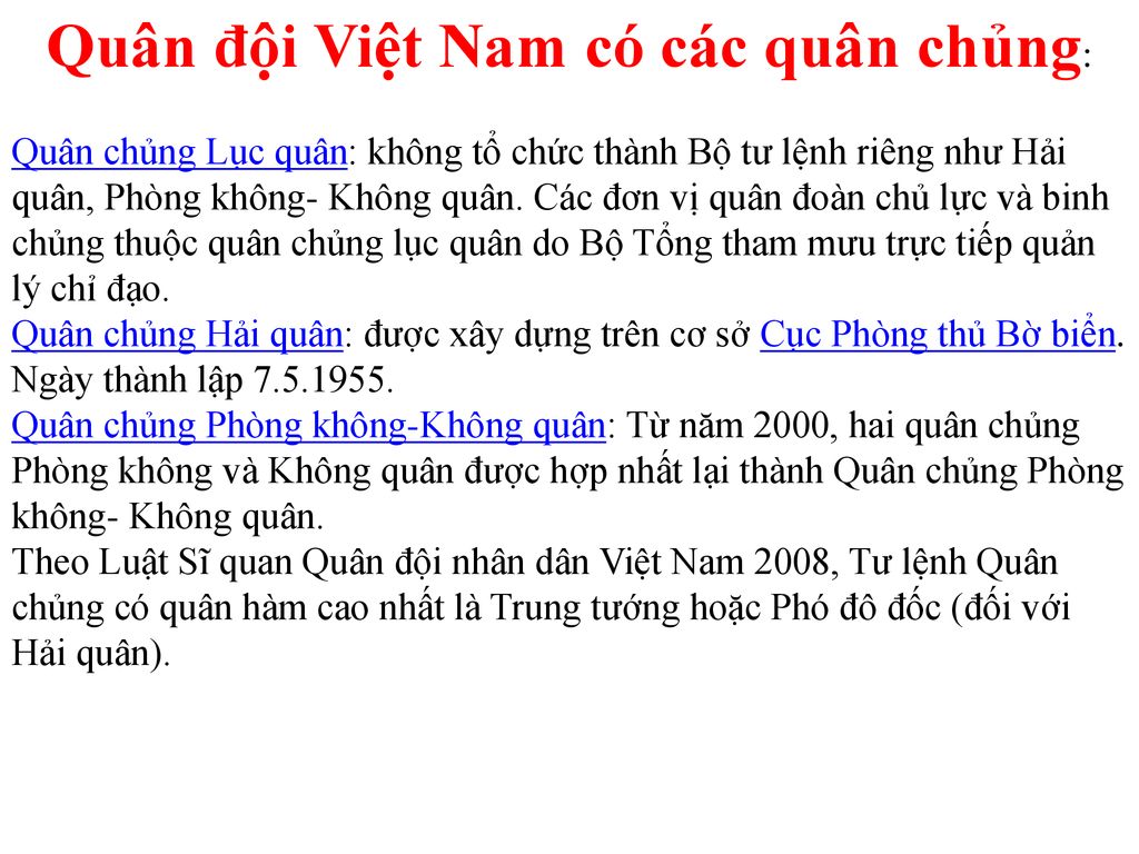 Quân đội Việt Nam có các quân chủng: