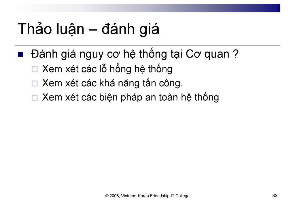 © 2008, Vietnam-Korea Friendship IT College