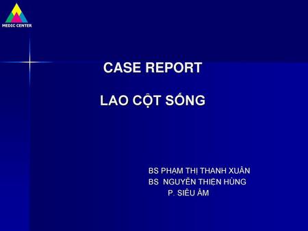 CASE REPORT LAO CỘT SỐNG