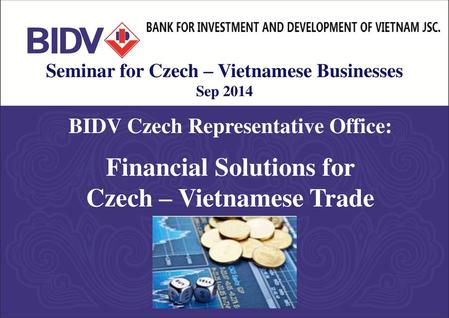 BIDV Czech Rep. Representative Office
