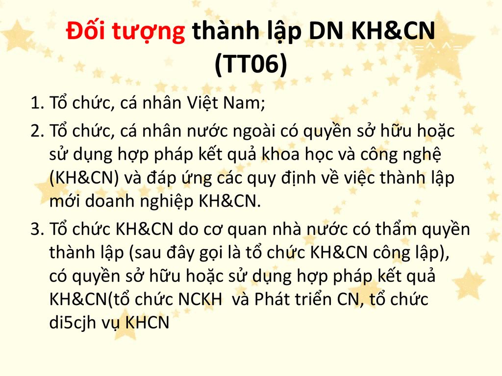 Đối tượng thành lập DN KH&CN (TT06)