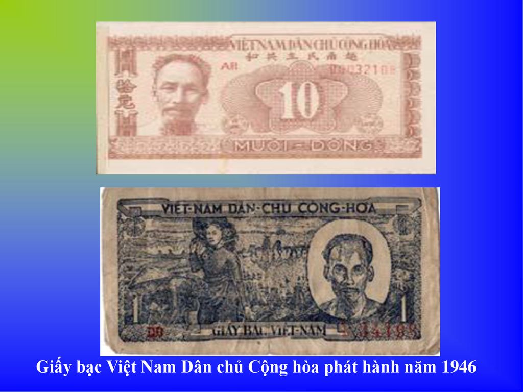 Giấy bạc Việt Nam Dân chủ Cộng hòa phát hành năm 1946