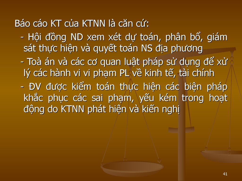 Báo cáo KT của KTNN là căn cứ: