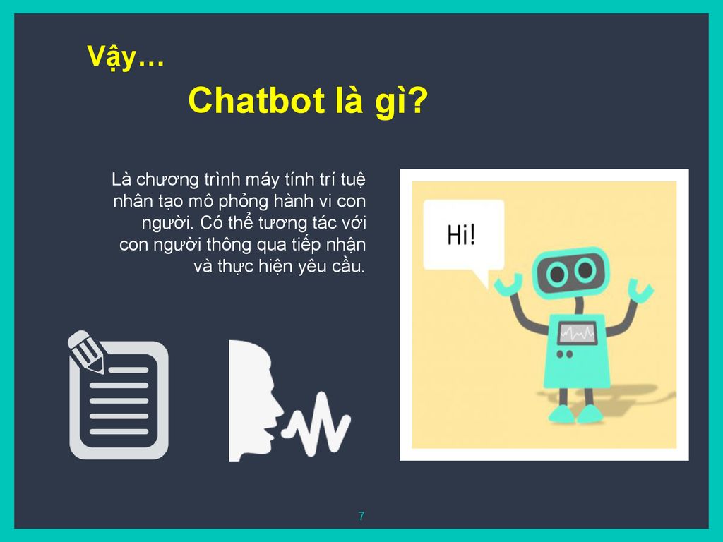 Vậy… Chatbot là gì