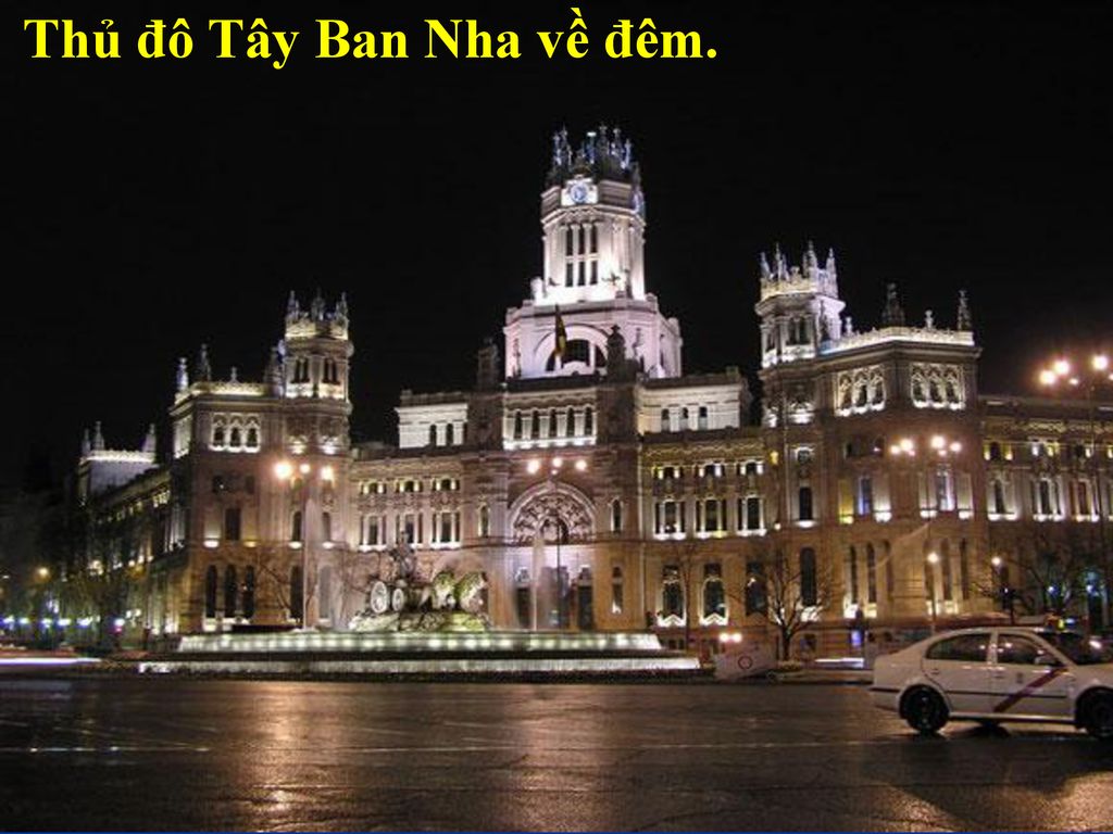 Thủ đô Tây Ban Nha về đêm.
