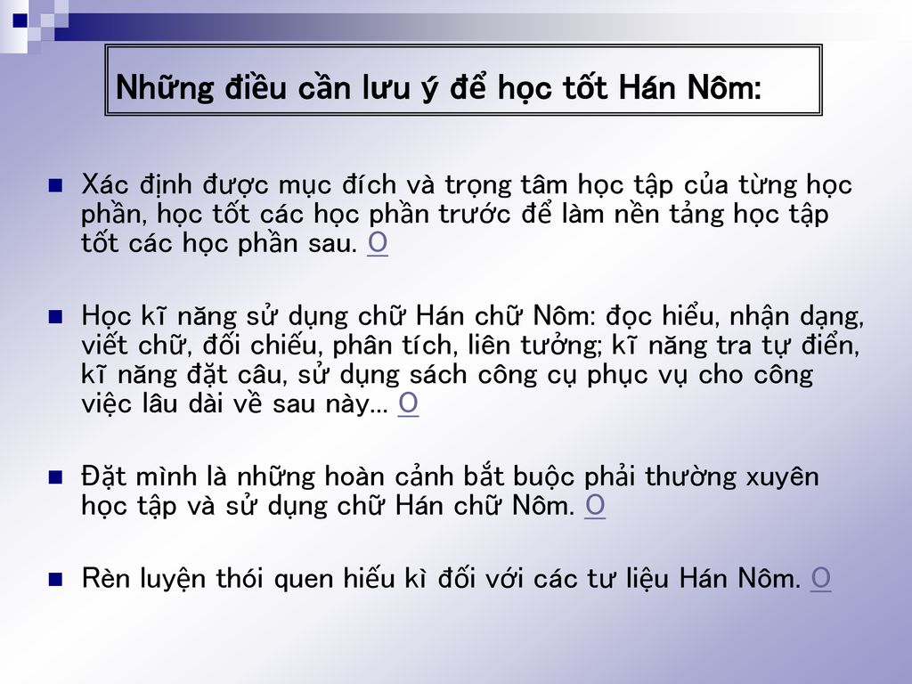 Những điều cần lưu ý để học tốt Hán Nôm: