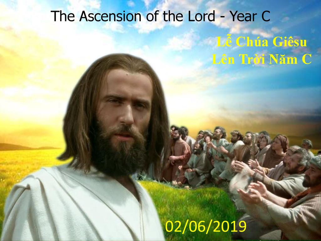 The Ascension of the Lord - Year C