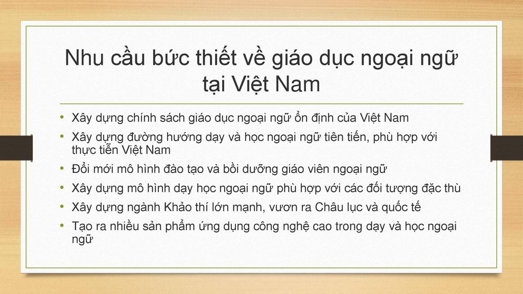 Nhu cầu bức thiết về giáo dục ngoại ngữ tại Việt Nam