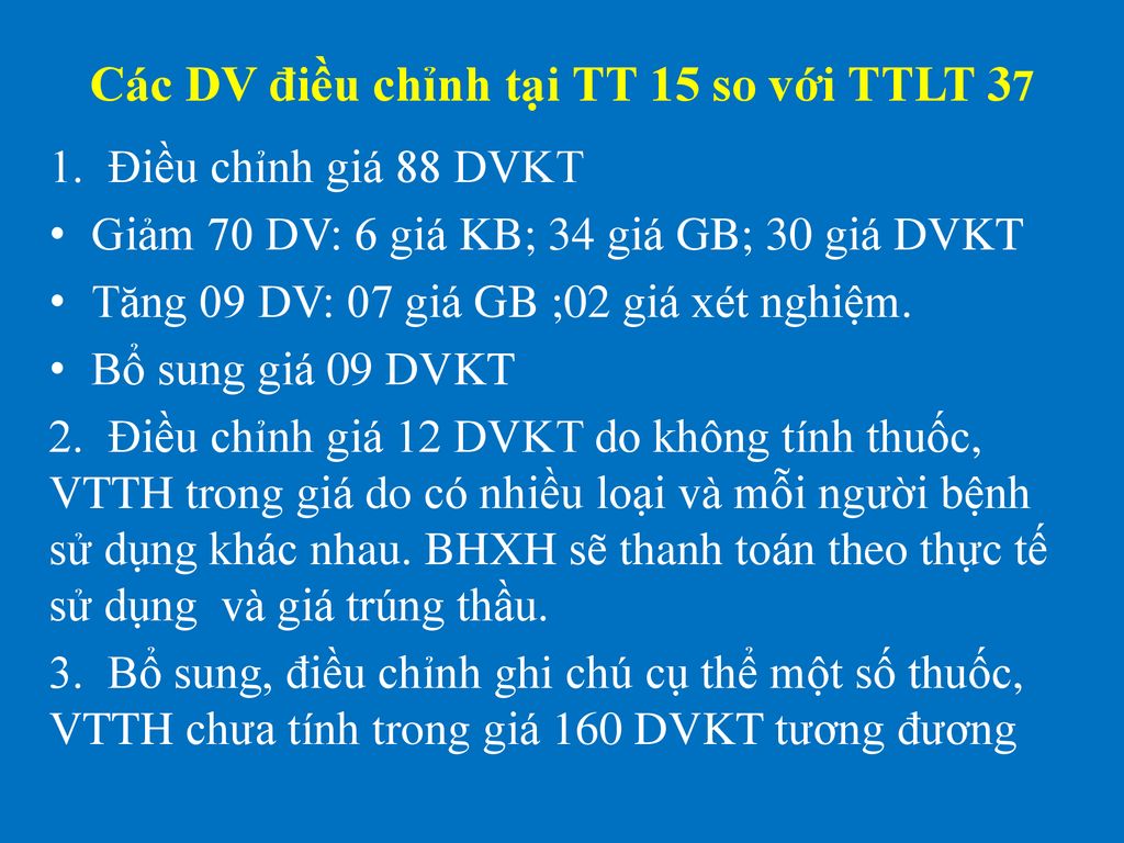 Các DV điều chỉnh tại TT 15 so với TTLT 37
