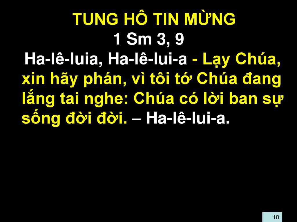 TUNG HÔ TIN MỪNG 1 Sm 3, 9.