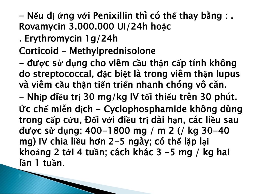 - Nếu dị ứng với Penixillin thì có thể thay bằng :. Rovamycin