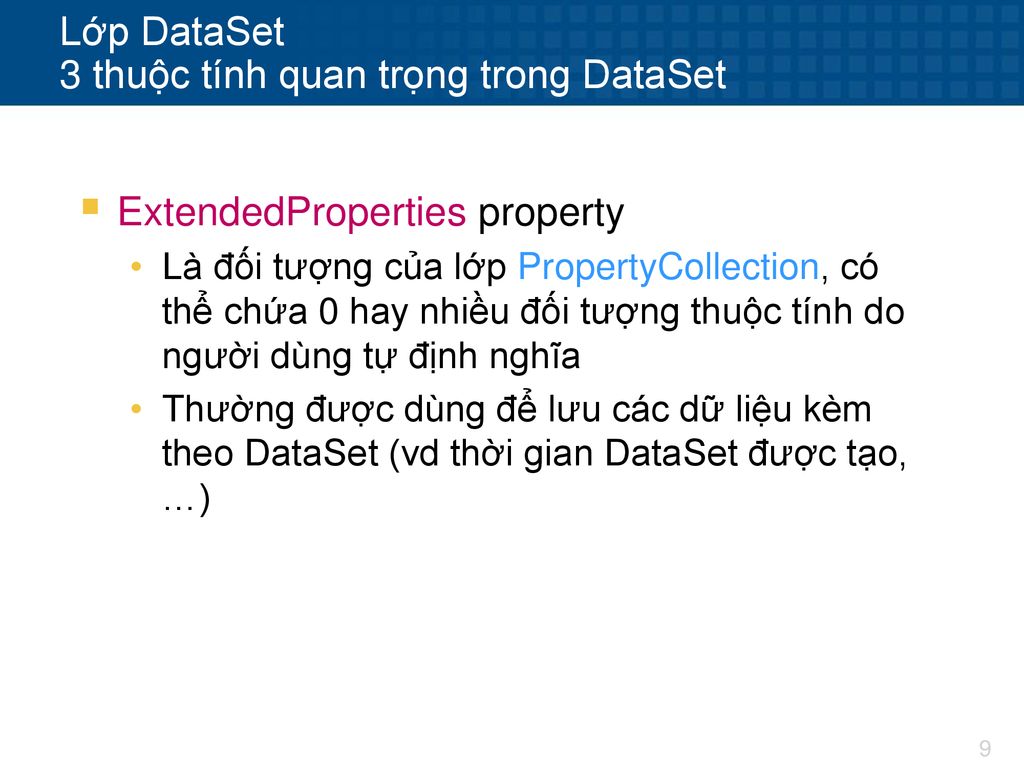 Lớp DataSet 3 thuộc tính quan trọng trong DataSet