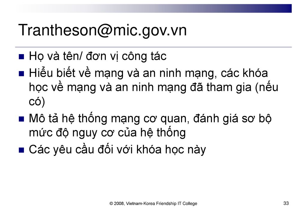 © 2008, Vietnam-Korea Friendship IT College