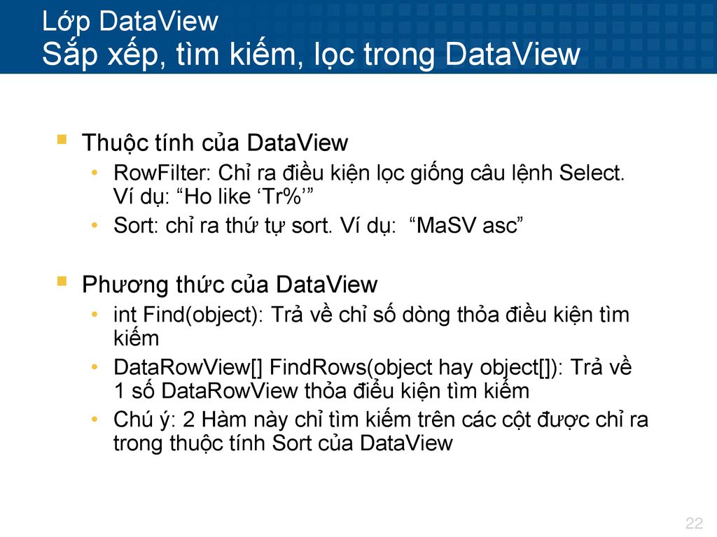 Lớp DataView Sắp xếp, tìm kiếm, lọc trong DataView