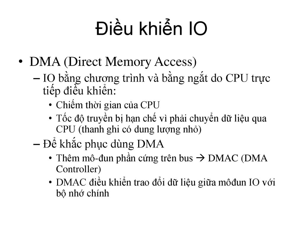 Điều khiển IO DMA (Direct Memory Access)